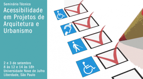Seminário Técnico - Acessibilidade em Projetos de Arquitetura e Urbanismo